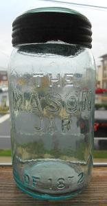 The Mason Jar of 1872 Quart